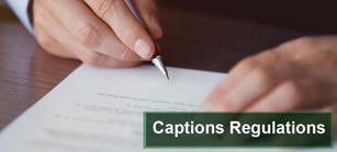 Captions-Regulations